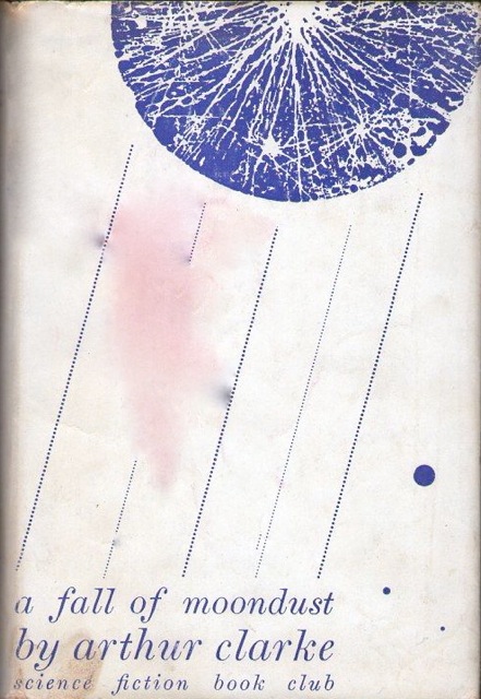 Cover to Science Fiction Book Club edition of A Fall of Moondusr
